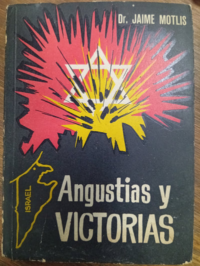 Angustias y victorias