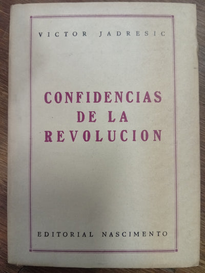 Confidencias de la revolución