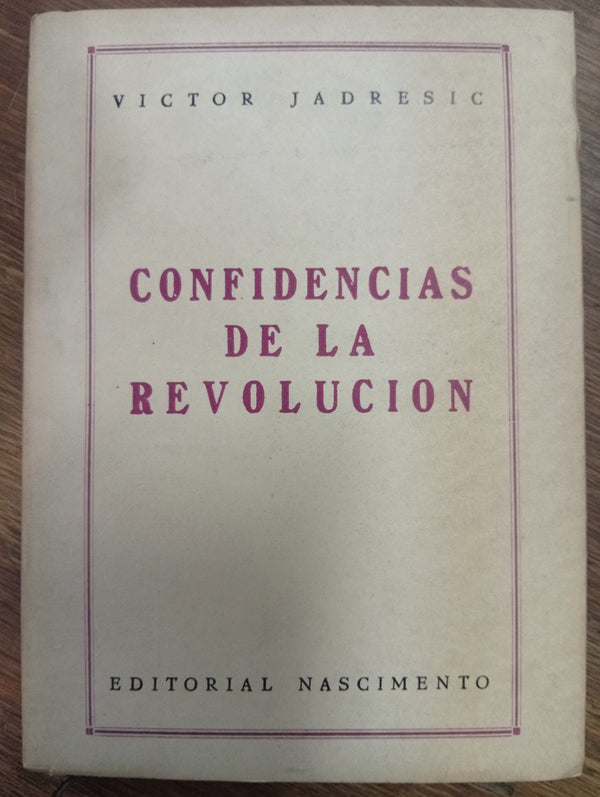Confidencias de la revolución