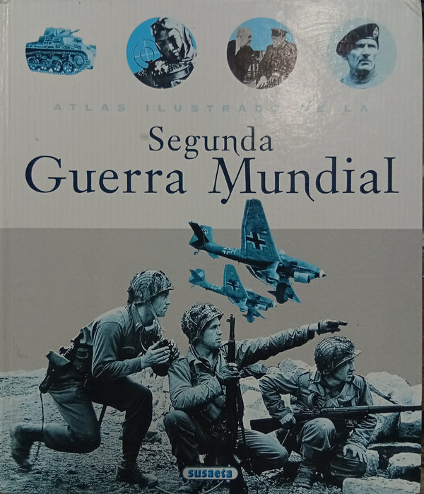 Atlas ilustrado de la Segunda Guerra Mundial