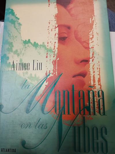 La Montana en Las Nubes