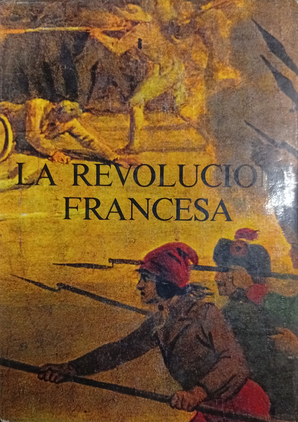 La Revolución Francesa