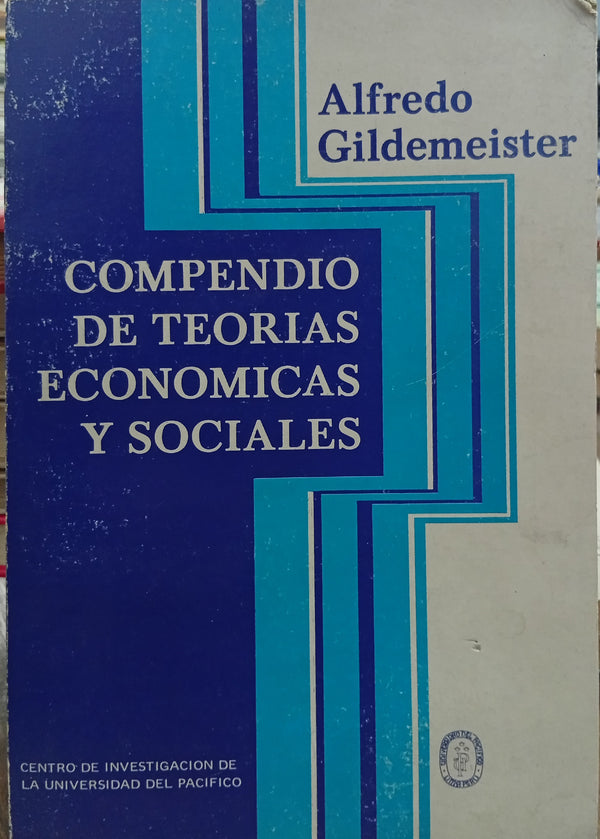 Compendio de teorías económicas y sociales