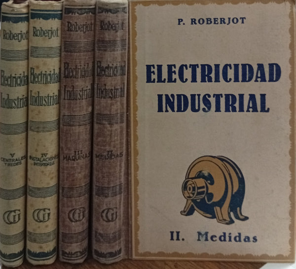 Elementos de electricidad industrial. Tomos II, III, IV y V