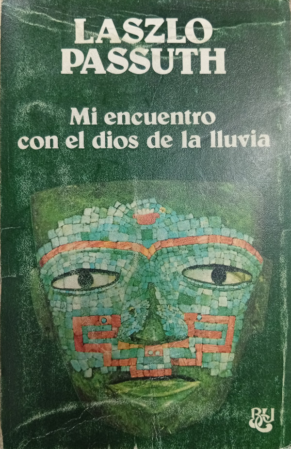 Mi encuentro con el dios de la lluvia