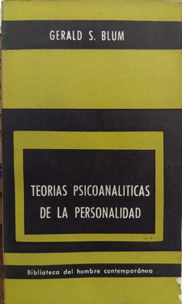 Teorías psicoanalíticas de la personalidad