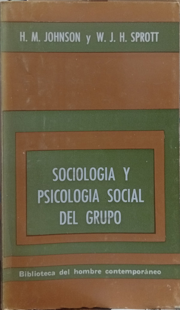Sociología y psicología social del grupo