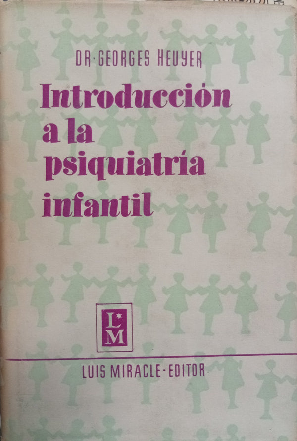 Introducción a la psiquiatría infantil