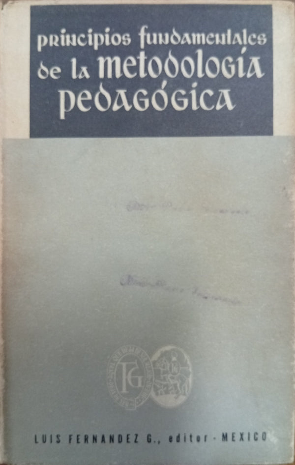 Principios fundamentales de la metodología pedagógica
