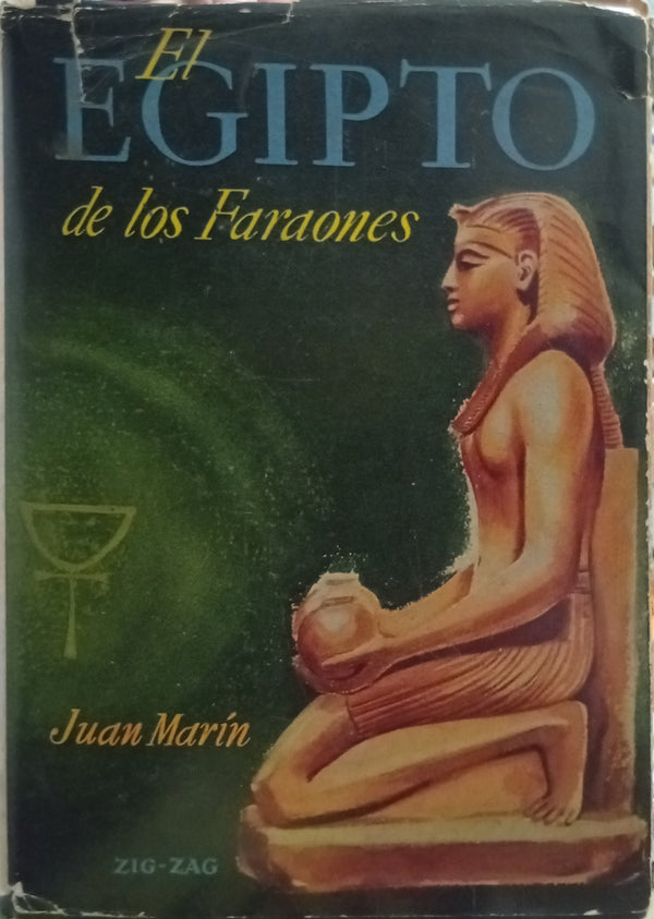 El Egipto de los Faraones