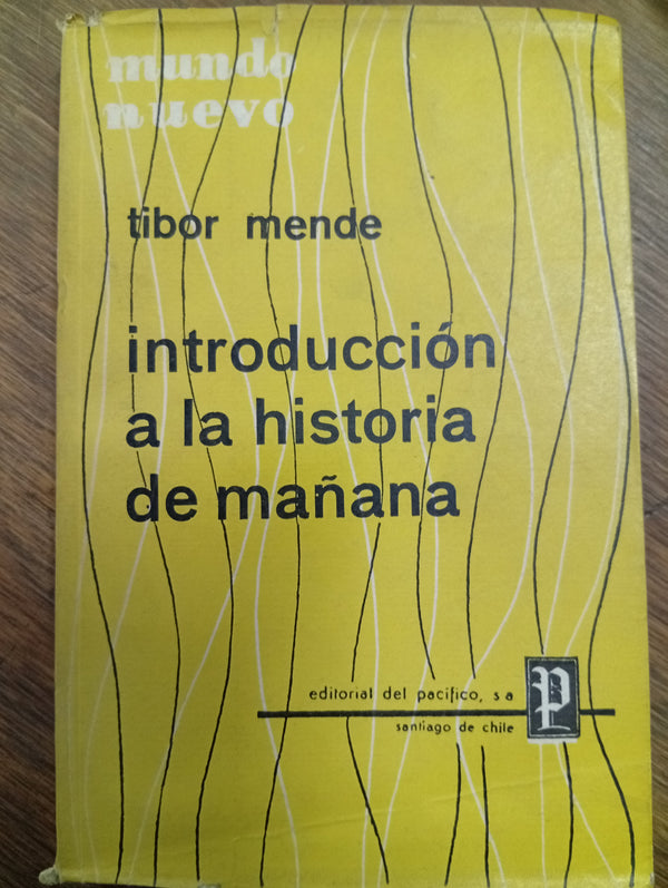 Introducción a la historia de mañana