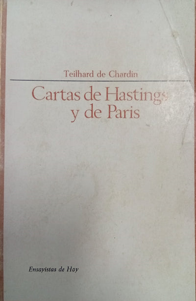 Cartas de Hastings y de París