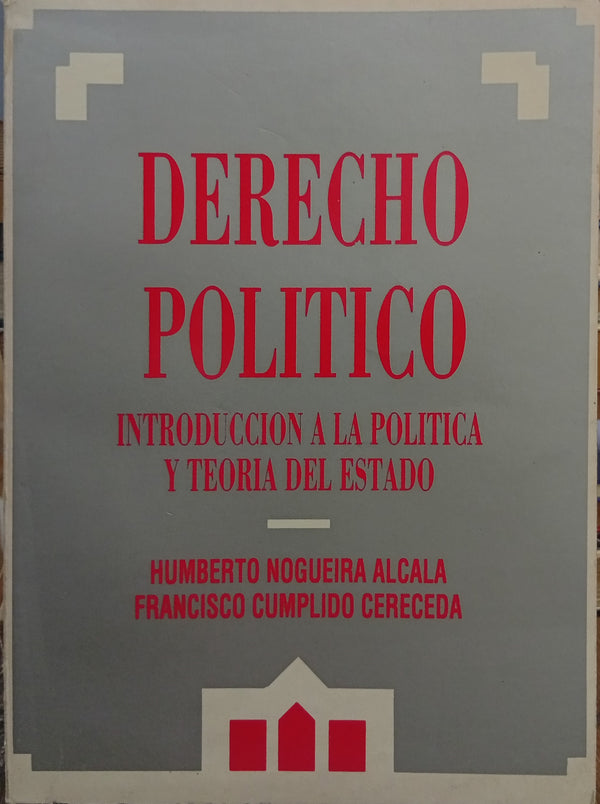 Derecho político: Introducción a la política y teoría del Estado