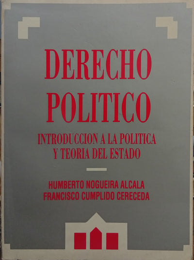 Derecho político: Introducción a la política y teoría del Estado