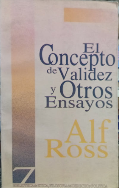 El concepto de validez y otros ensayos
