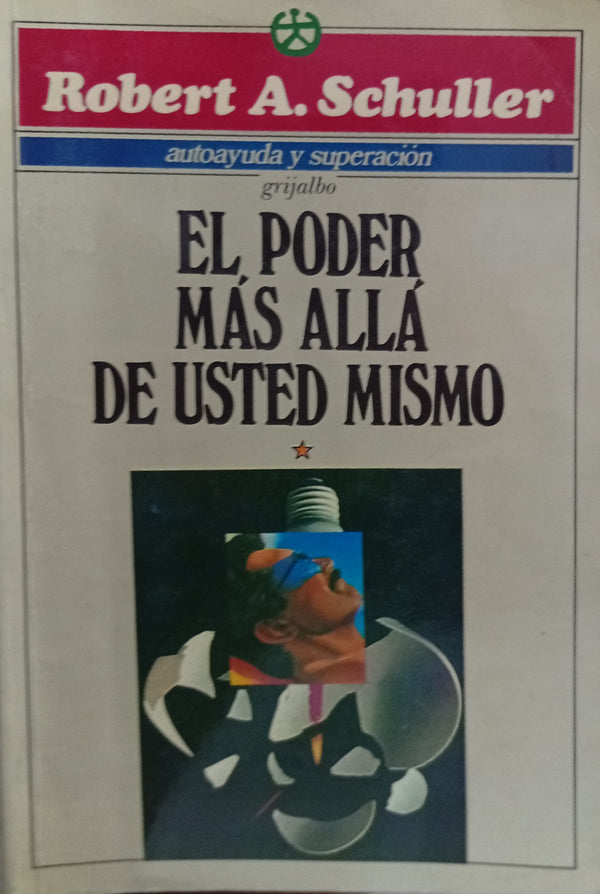El poder más allá de usted mismo