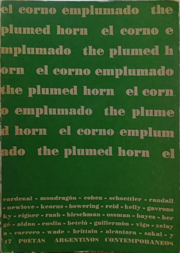 El Corno Emplumado / The Plumed Horn – 17 poetas argentinos contemporáneos
