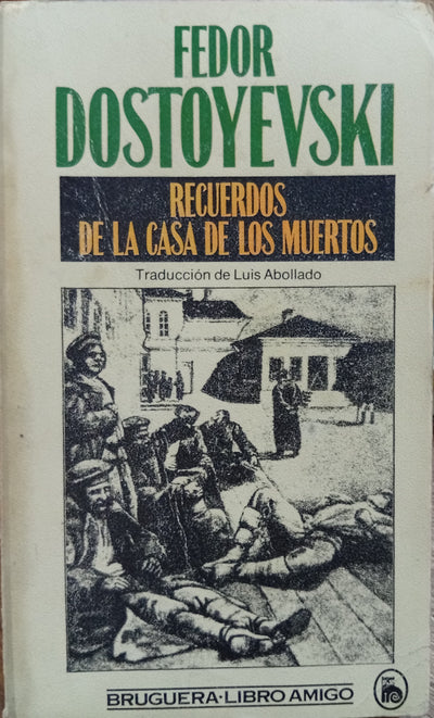 Recuerdos de la casa de los muertos