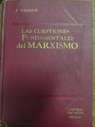 Las cuestiones fundamentales del marxismo
