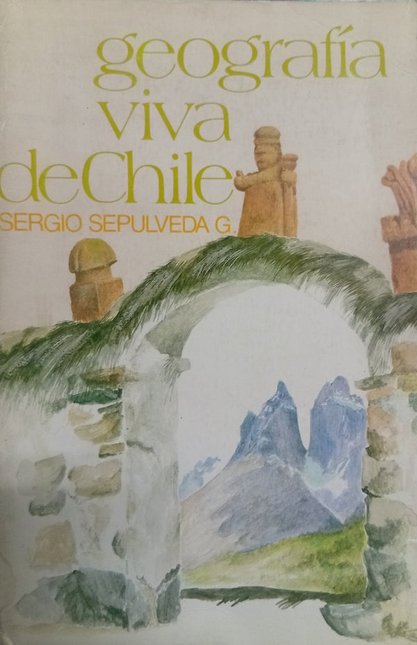 Geografía viva de Chile