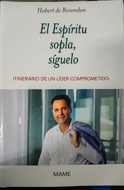 El espiritu sopla, siguelo