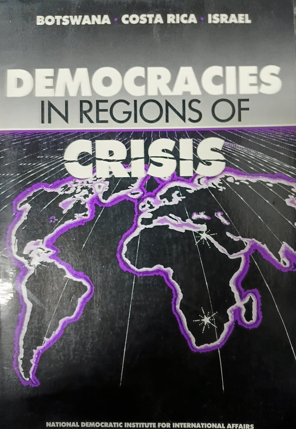 Democracies in regions of crisis