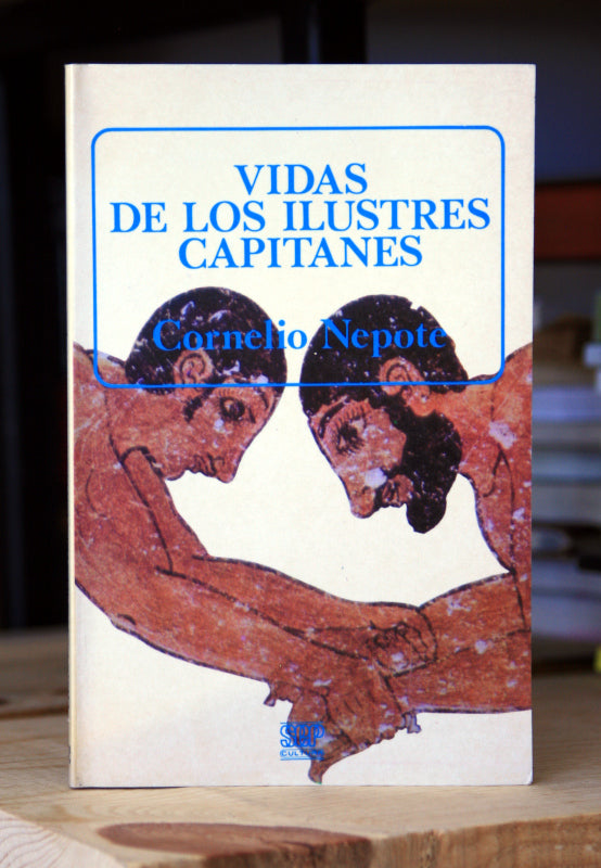 VIDA DE LOS ILUSTRES CAPITANES
