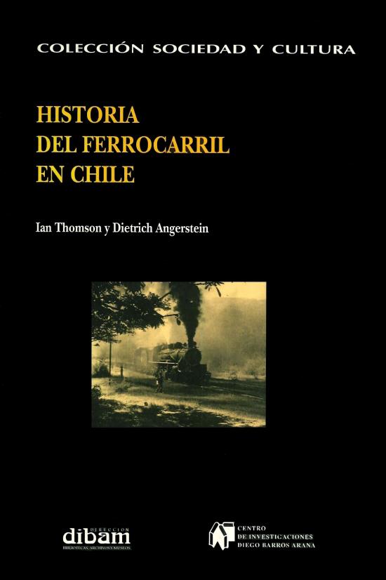 Historia del ferrocarril en Chile