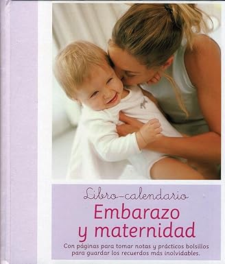 Libro Calendario Embarazo y Maternidad
