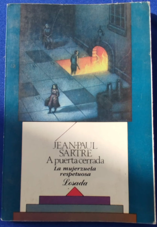 A Puerta Cerrada / La Mujerzuela Respetuosa (Biblioteca Clásica y Contemporánea)