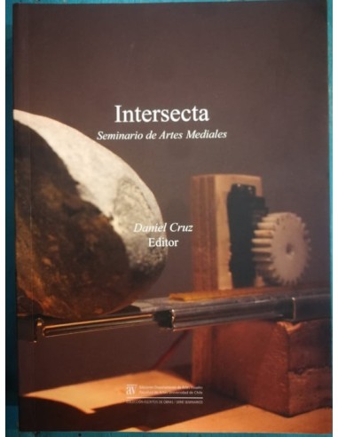 Intersecta: seminario de Artes Mediales