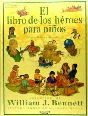 EL LIBRO DE LOS HEROES PARA NIÑOS