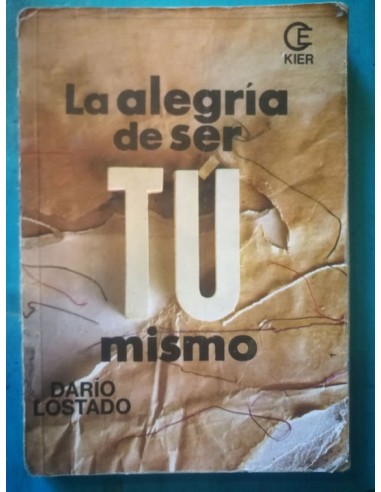 La alegría de ser tu mismo