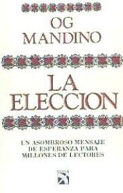 La eleccion