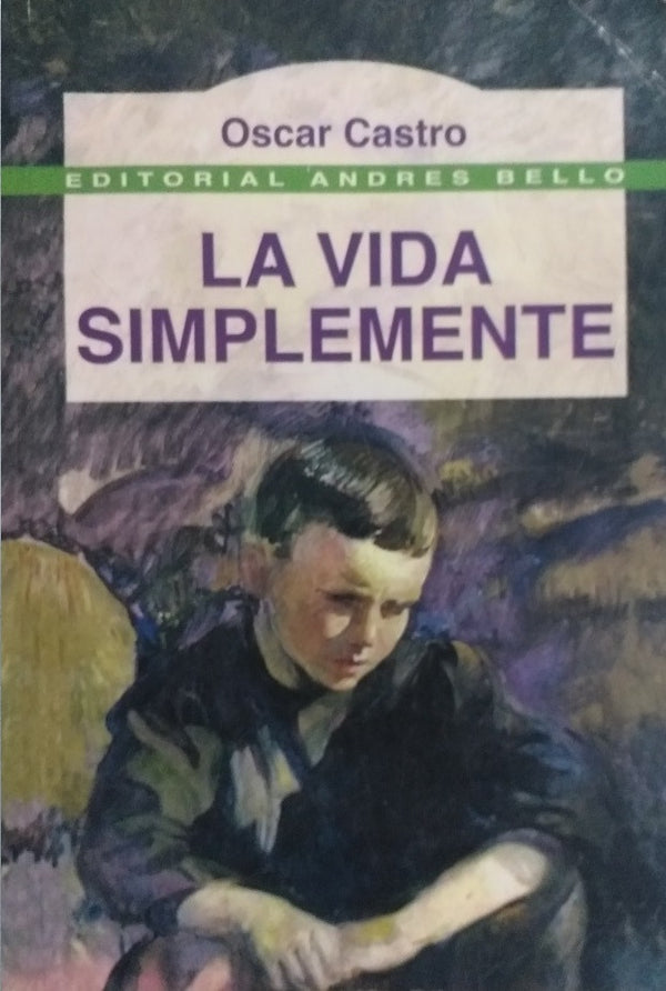 La vida simplemente