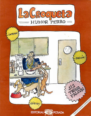 La Croqueta, Humor Perro