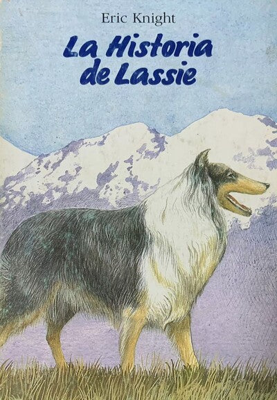 La historia de Lassie