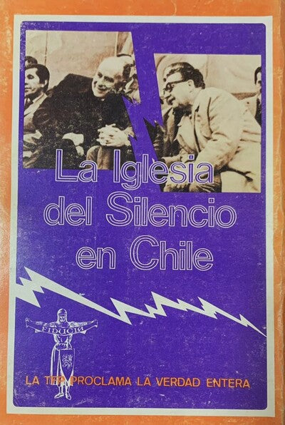 LA IGLESIA DEL SILENCIO EN CHILE