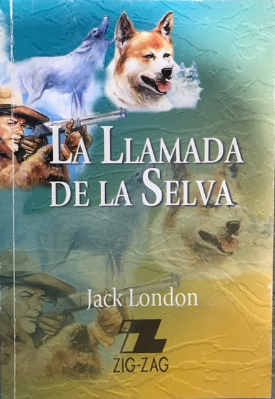 La Llamada de la Selva