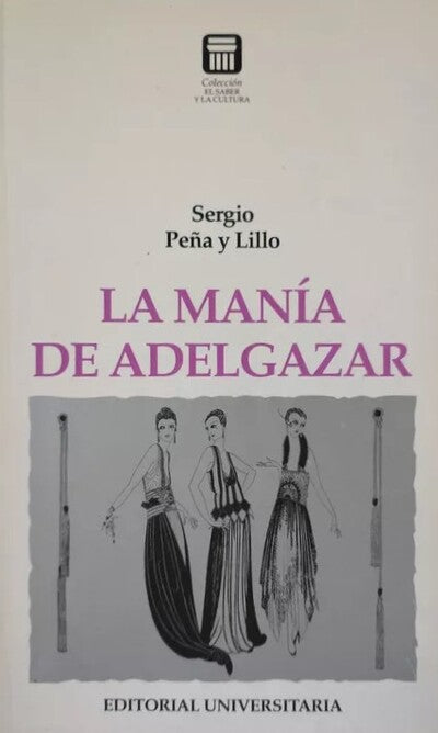 La manía de Adelgazar