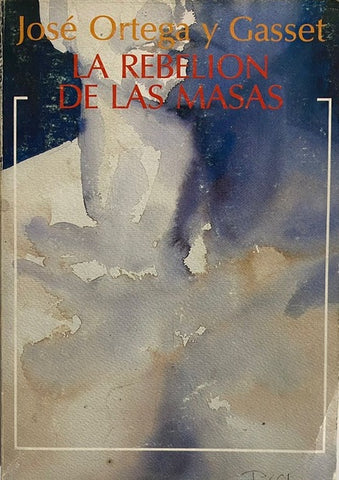 La rebelión de las masas