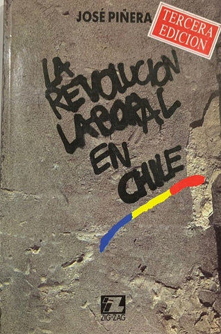 La Revolución Laboral En Chile