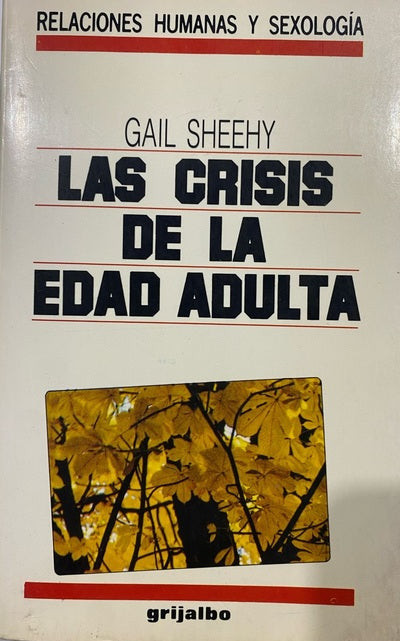 Las crisis de la edad adulta