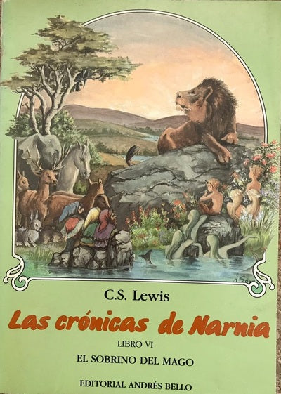 Las crónicas de Narnia. El sobrino del mago (Libro VI)