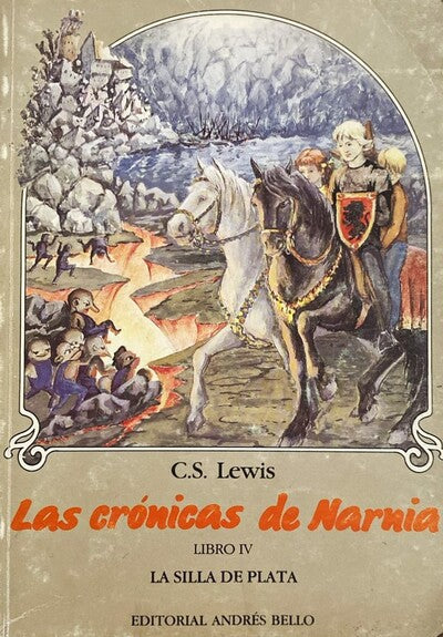 Las crónicas de Narnia. Libro IV: La silla de plata