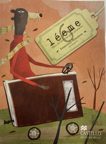 Léeme 6. Libro De Lecturas Para Primaria