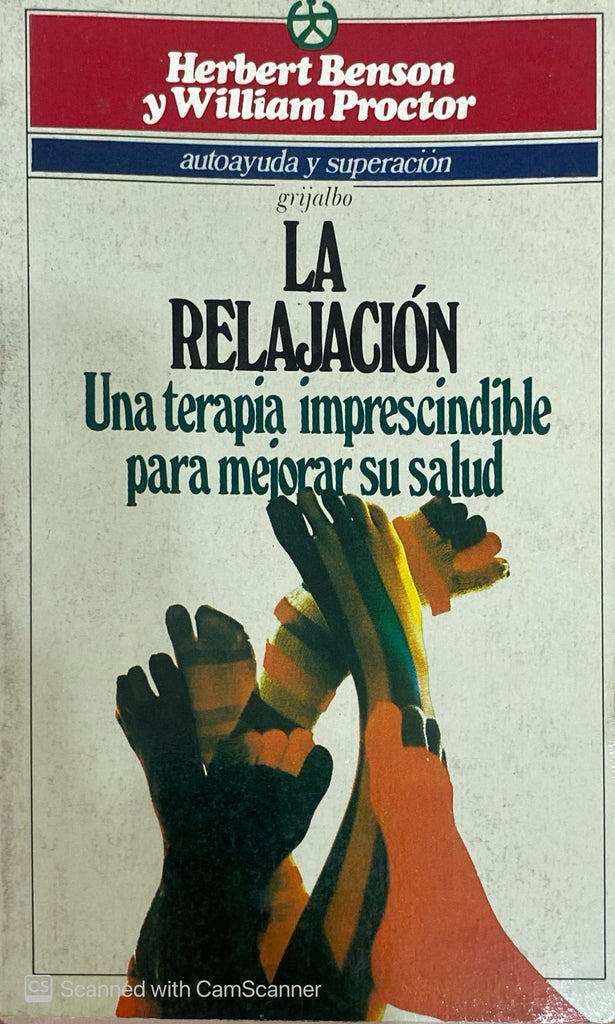 La relajación. Una terapia imprescindible para mejorar su salud