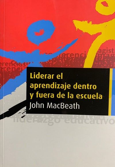 Liderar el aprendizaje dentro y fuera de la escuela