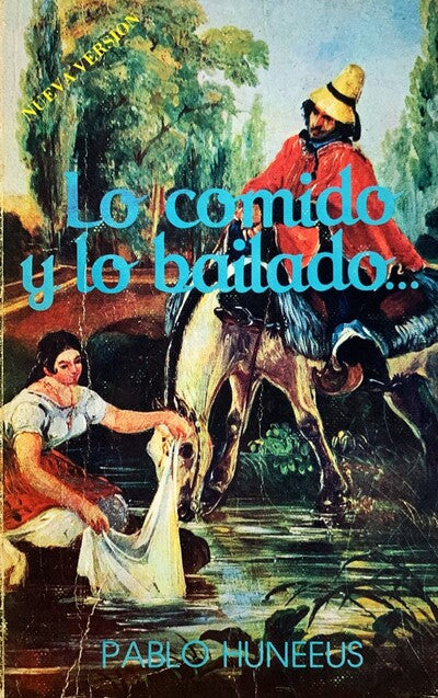 Lo comido y lo bailado