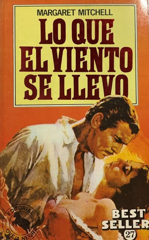 Lo que el viento se llevó – Tomo II